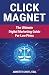 Click Magnet: The Ultimate ...