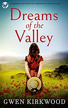 Dreams of the Valley (The Maxwell Family Quartet #3)