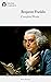 Delphi Complete Works of Benjamin Franklin (Illustrated)