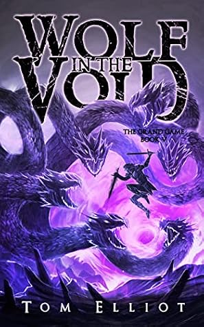 Wolf in the Void (The Grand Game, #5)