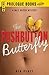 Pushbutton Butterfly