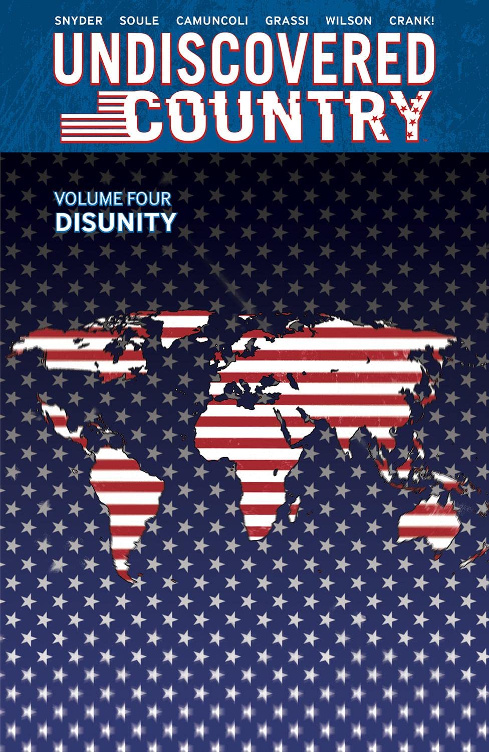 Undiscovered Country, Vol. 4: Disunity (Kindle Edition)