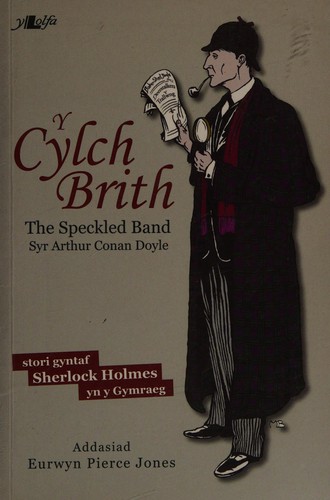 Y Cylch Brith: The Speckled Band
