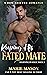 Keeping His Fated Mate (Bel...