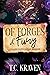 Of Forges & Fury: Dark Fates Novels, Book III