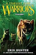 Thunder (Warriors: A Starless Clan #4)