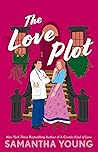 The Love Plot by Samantha Young