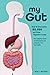 My Gut by Ada J. Peters