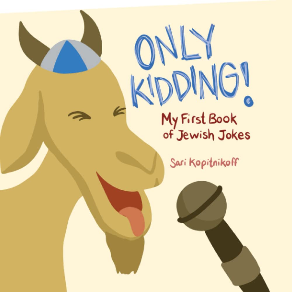 Only Kidding!: My First Book of Jewish Jokes (Paperback)