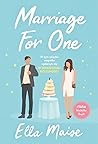 Marriage for One