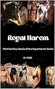 Royal Harem Collection: Books One to Four in the Royal Harem Series