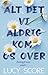 Alt det vi aldrig kom os over (Knockemout-serien, #1)