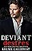 Deviant Desires (The Valent...