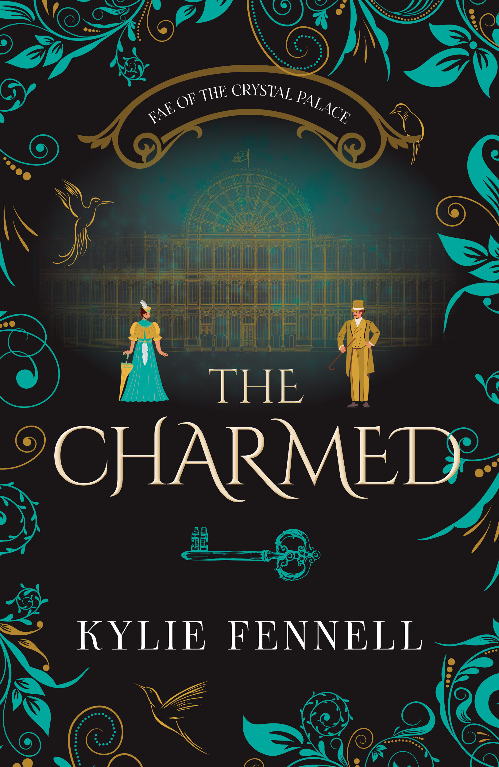 The Charmed (Fae of the Crystal Palace #1)