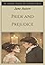 Pride and Prejudice: The Complete, Original and Unabridged Edition