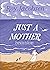 Just a Mother (The Barrøy Chronicles #4)