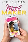 Book cover for Match Maker (Love Online, #2)