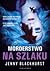 Morderstwo na szlaku by Jenny Blackhurst