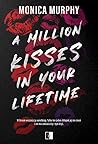A Million Kisses ...