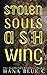 Stolen Souls of Ash and Wing
