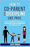 How to Co-parent ...