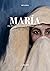 María: Une Morisque dans l'enfer de l'Espagne catholique