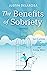 The Benefits of Sobriety by Justin Delarosa