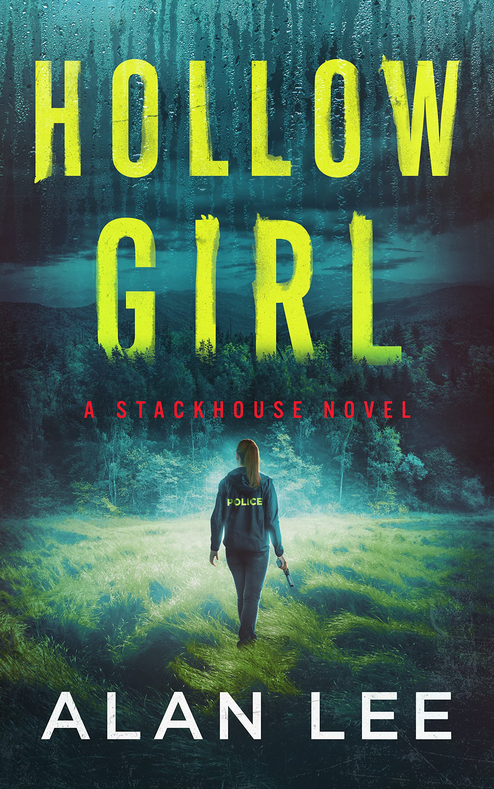 Hollow Girl (The Girl Who Would Be Sheriff #1)