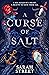 A Curse of Salt