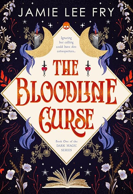 The Bloodline Curse (Dark Magic #1)