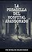 La Pesadilla del Hospital A...