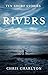 Rivers - Ten Short Stories
