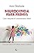 NEUROCIENCIA PARA PADRES (Spanish Edition)
