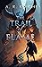 The Trail of Flame (The Seven Isles, #2)