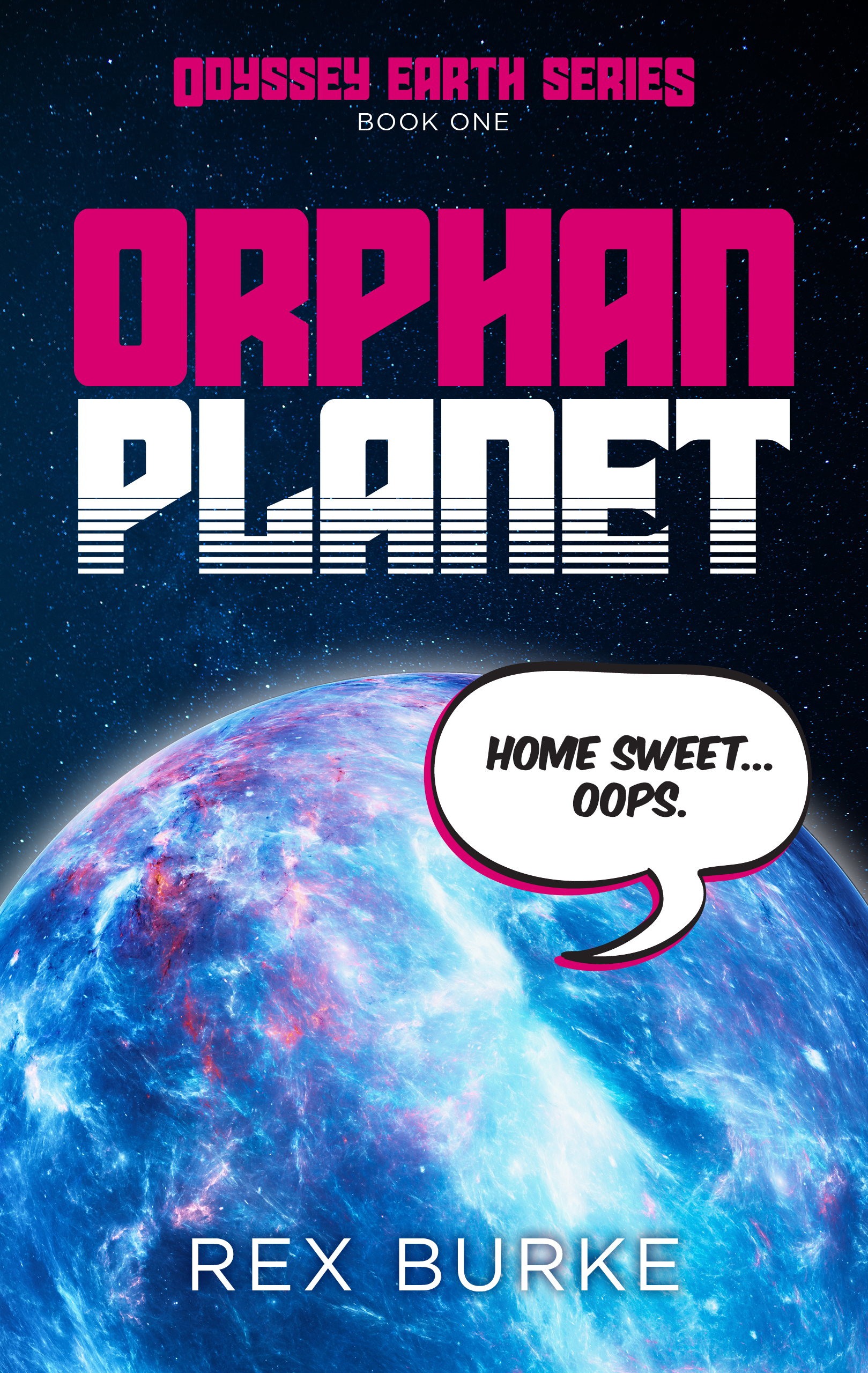 Orphan Planet (Odyssey Earth #1)