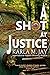 A Shot at Justice