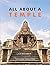 All About A Temple