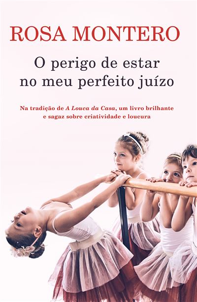 O Perigo de Estar no meu Perfeito Juízo