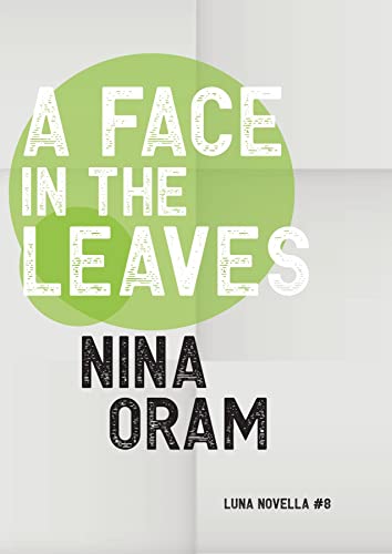 A Face in the Leaves (Paperback)