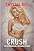 Crush by Crystal Red
