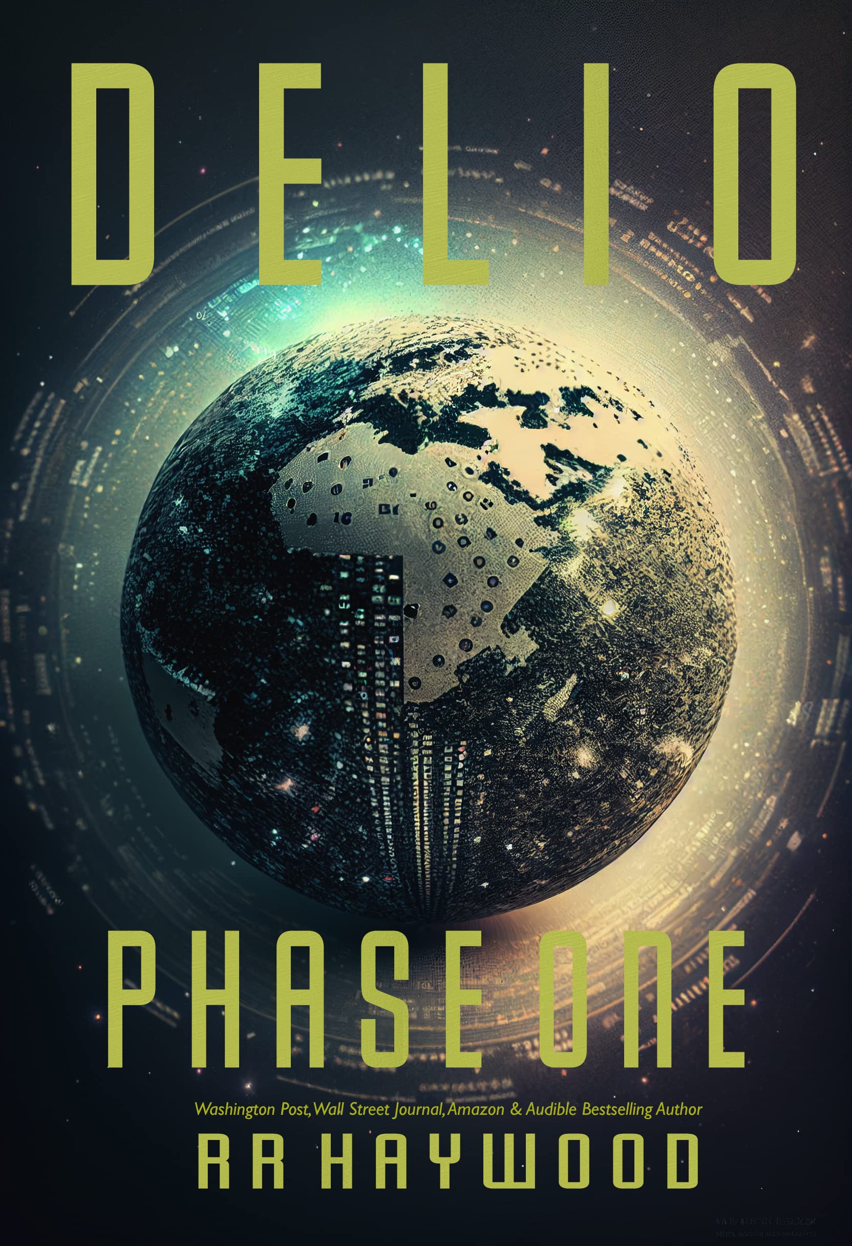 Delio, Phase One (The Hive, #1)