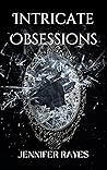 Intricate Obsessions
