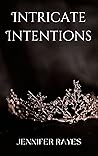 Intricate Intentions