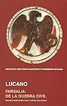 Lucano. Farsalia:...