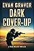 Dark Cover-Up: A Ryan Welle...