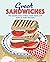 Great Sandwiches: The world...