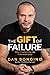 The Gift of Failure by Dan Bongino