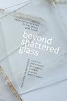 Beyond Shattered ...