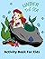 Mermaid Under the Sea Activ...