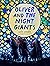 Oliver and the Night Giants by Kitty O'Meara